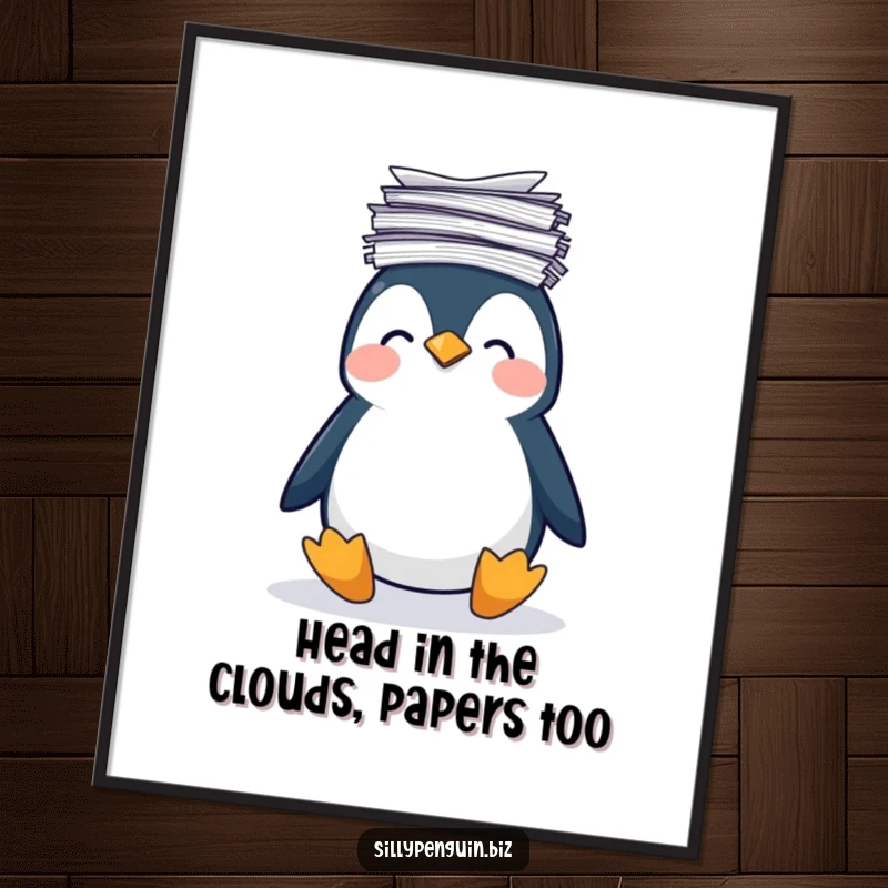 Funny free printable wall art of a penguin looking stressed while balancing a precarious stack of papers on its head.