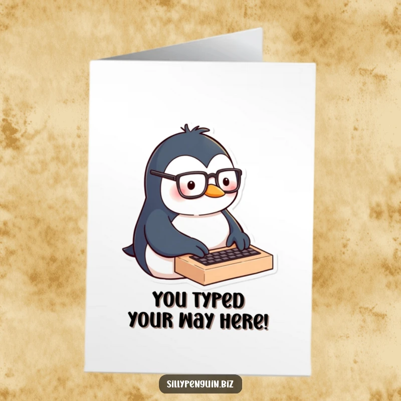 Funny Free Printable Congratulations Card: A penguin with glasses enthusiastically typing on a miniature keyboard, celebrating a smart win.
